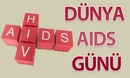 Dünya Aids Günü Ne Zaman?